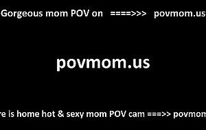 povmom.us dwelling gorgeous momma wife in dwelling mad about suck porn compilation
